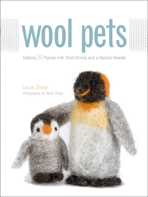 Title details for Wool Pets by Laura Sharp - Available
